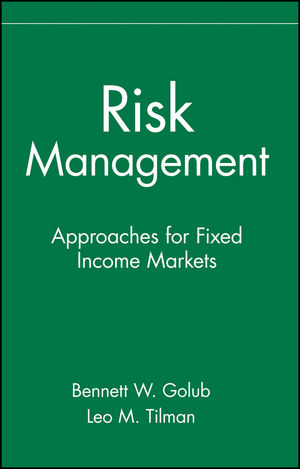 Risk Management: Approaches for Fixed Income Markets (0471332119) cover image