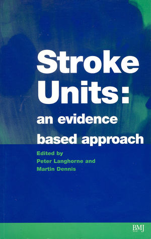 Stroke Units: An evidence based approach (0727912119) cover image