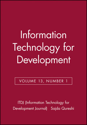 Information Technology for Development, Volume 13, Number 1 (0787996319) cover image