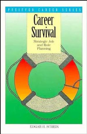 Career Survival: Strategic Job and Role Planning (0893842419) cover image