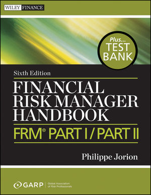 Financial Risk Manager Handbook: FRM Part I / Part II, 6th Edition (1118017919) cover image