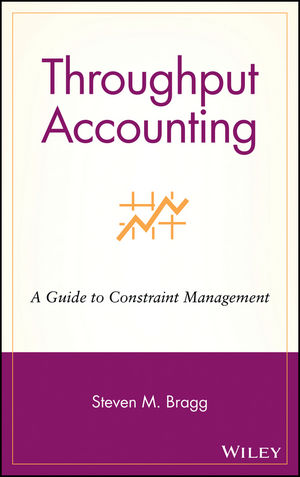 Throughput Accounting: A Guide to Constraint Management (1118428919) cover image