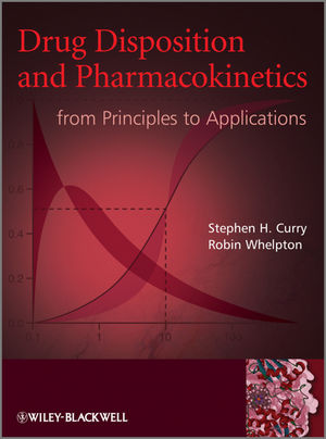 Drug Disposition and Pharmacokinetics: From Principles to Applications (1119957419) cover image