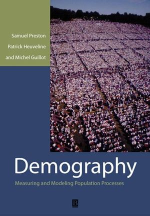 Demography: Measuring and Modeling Population Processes (1557864519) cover image