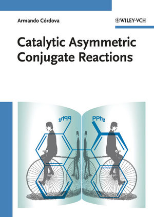 Catalytic Asymmetric Conjugate Reactions (3527324119) cover image