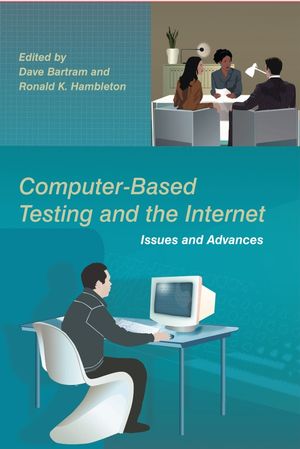 Computer-Based Testing and the Internet: Issues and Advances (047001721X) cover image