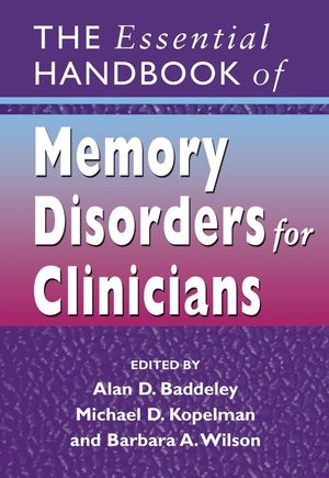 The Essential Handbook of Memory Disorders for Clinicians (047009141X) cover image