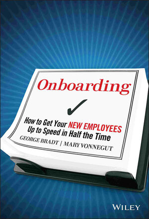 Onboarding: How to Get Your New Employees Up to Speed in Half the Time (047052491X) cover image