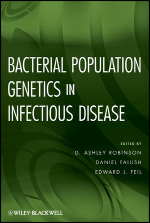 Bacterial Population Genetics in Infectious Disease (047060011X) cover image