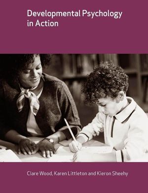 Developmental Psychology in Action (047076001X) cover image