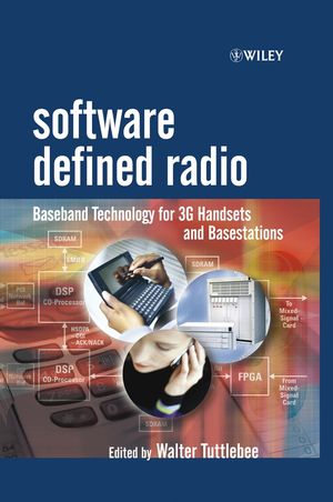 Software Defined Radio: Baseband Technologies for 3G Handsets and Basestations (047086771X) cover image