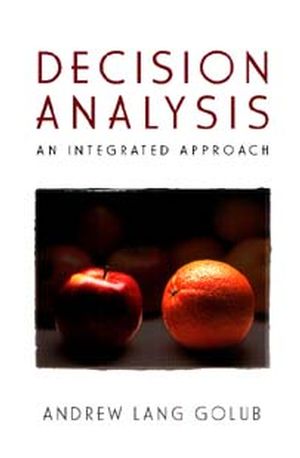 Decision Analysis: An Integrated Approach (047115511X) cover image