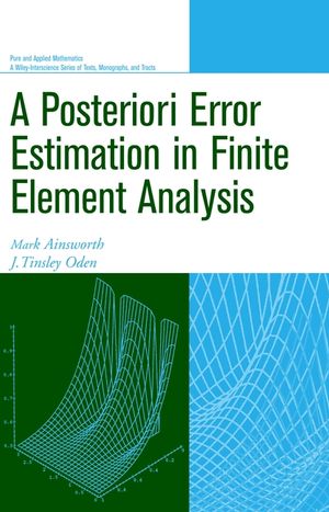 A Posteriori Error Estimation in Finite Element Analysis (047129411X) cover image