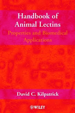 Handbook of Animal Lectins: Properties and Biomedical Applications (047189981X) cover image