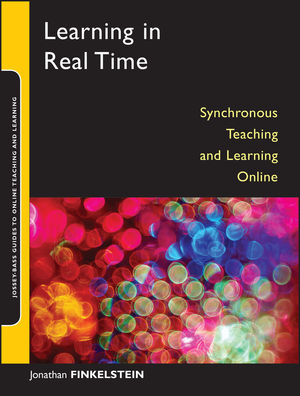 Learning in Real Time: Synchronous Teaching and Learning Online (078797921X) cover image