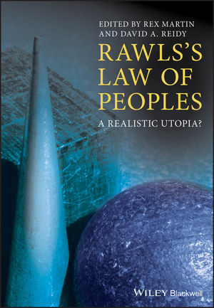 Rawls's Law of Peoples: A Realistic Utopia? (140513531X) cover image