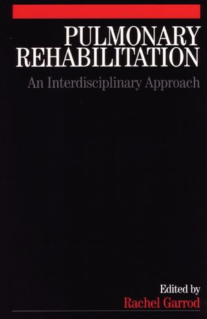 Pulmonary Rehabilitation: A Multidisciplinary Approach (186156421X) cover image