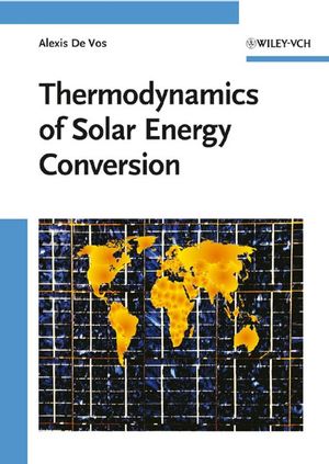 Thermodynamics of Solar Energy Conversion (352740841X) cover image