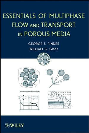 Essentials of Multiphase Flow and Transport in Porous Media (0470317620) cover image