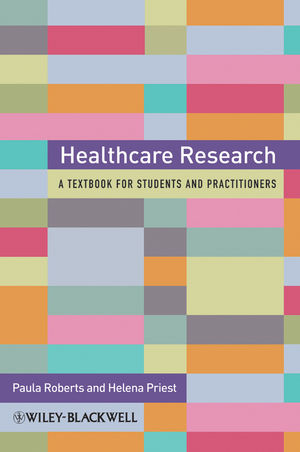 Healthcare Research: A Handbook for Students and Practitioners (0470519320) cover image
