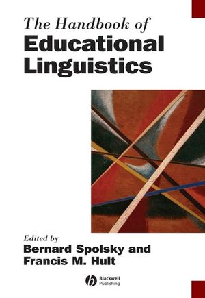 The Handbook of Educational Linguistics (0470693320) cover image