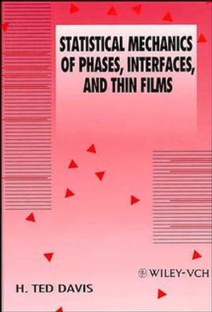 Statistical Mechanics of Phases, Interfaces and Thin Films (0471185620) cover image