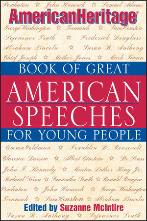 American Heritage Book of Great American Speeches for Young People (0471389420) cover image