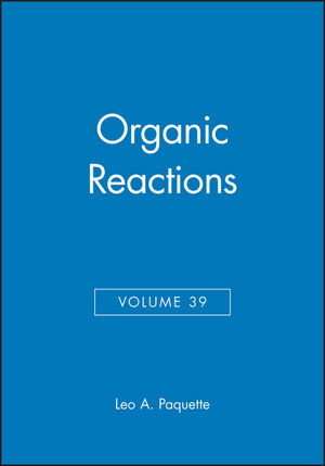 Organic Reactions, Volume 39 (0471526320) cover image