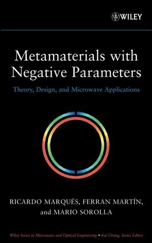 Metamaterials with Negative Parameters: Theory, Design, and Microwave Applications (0471745820) cover image