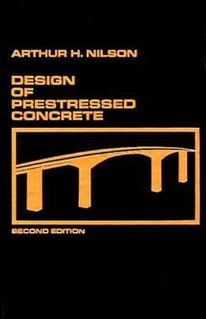 Design of Prestressed Concrete, 2nd Edition (0471830720) cover image