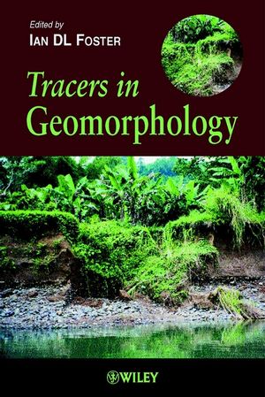 Tracers in Geomorphology (0471896020) cover image