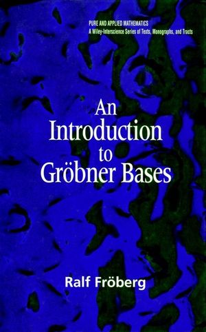 An Introduction to Gröbner Bases (0471974420) cover image