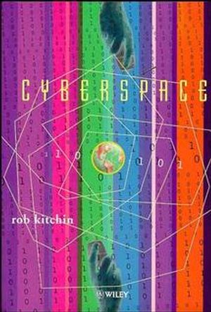 Cyberspace: The World in the Wires (0471978620) cover image