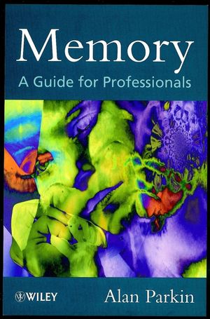 Memory: A Guide for Professionals (0471983020) cover image