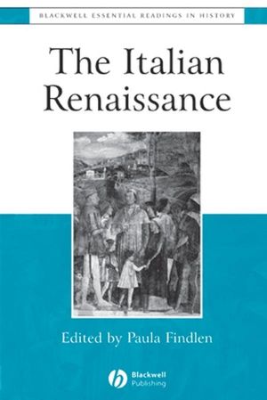 The Italian Renaissance: The Essential Readings (0631222820) cover image