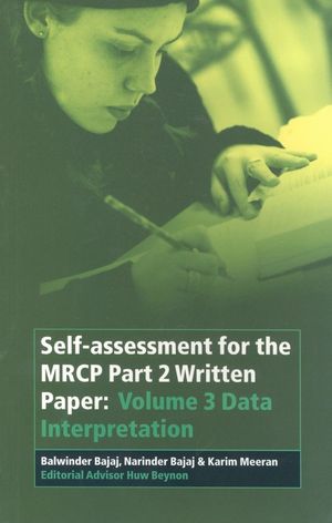 Self-assessment for the MRCP Part 2 Written Paper: Volume 3 Data Interpretation, Volume 3 (0632064420) cover image