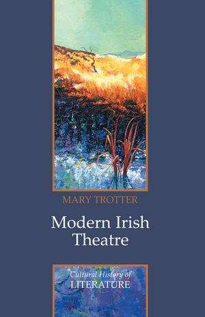 Modern Irish Theatre (0745633420) cover image