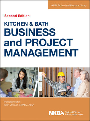 Download: Kitchen & Bath Business and Project Management, 2nd Edition