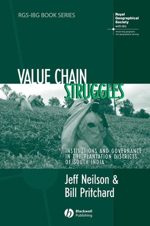 Value Chain Struggles: Institutions and Governance in the Plantation Districts of South India (1405173920) cover image