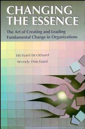 Changing the Essence: The Art of Creating and Leading Environmental Change in Organizations (1555424120) cover image