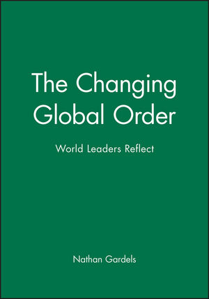 The Changing Global Order: World Leaders Reflect (1577180720) cover image