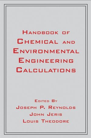 Handbook of Chemical and Environmental Engineering Calculations (0470139021) cover image