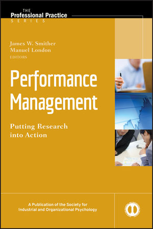 Performance Management: Putting Research into Action (0470192321) cover image