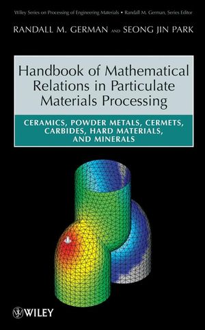 Handbook of Mathematical Relations in Particulate Materials Processing (0470368721) cover image