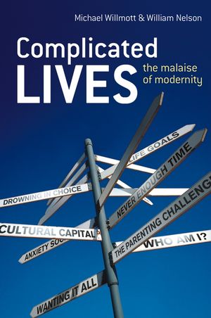 Complicated Lives: The Malaise of Modernity (0470857021) cover image