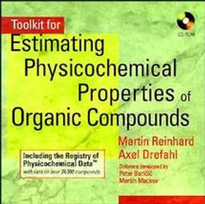 Toolkit for Estimating Physiochemical Properties of Organic Compounds (0471194921) cover image