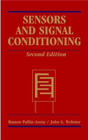 Sensors and Signal Conditioning, 2nd Edition (0471332321) cover image