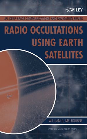 Radio Occultations Using Earth Satellites: A Wave Theory Treatment (0471712221) cover image
