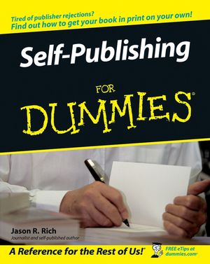 Self-Publishing For Dummies (0471799521) cover image
