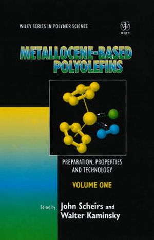 Metallocene-based Polyolefins: Preparation, Properties, and Technology, Volume 2 (0471999121) cover image